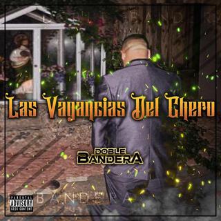Las Vagancias Del Chero cover art