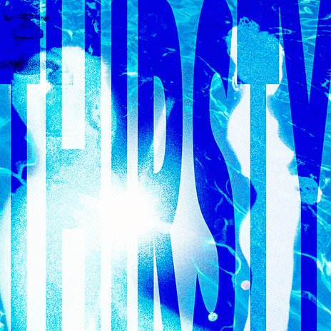 Thirsty! ft. Ravenger. cover art