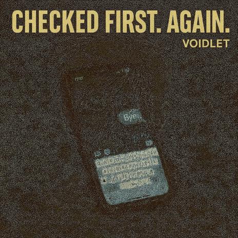 CHECKED FIRST. AGAIN. cover art