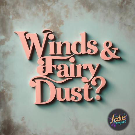Wings and Fairy Dust? cover art