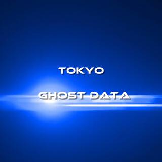 TOKYO GHOST DATA (Radiant Trails Beneath the Quiet Stars)