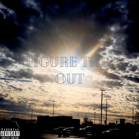 Figure This Out (feat. Caz) cover art