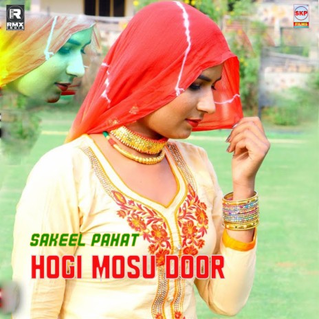 Hogi Mosu Door ft. Javed Akhtar Alwar & Juber Ronpuriya cover art
