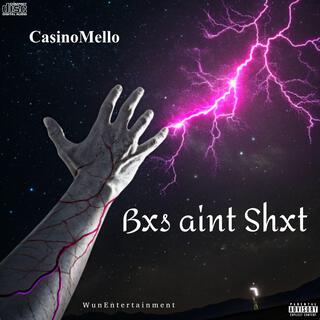 Bxs Aint Shxt cover art