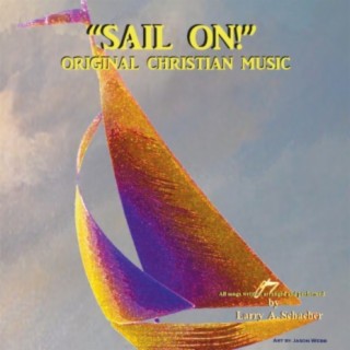 Sail On!