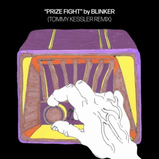 Prize Fight (Tommy Kessler Remix) ft. Tommy Kessler cover art