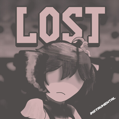 Lost (Instrumental) ft. Kasane Teto cover art