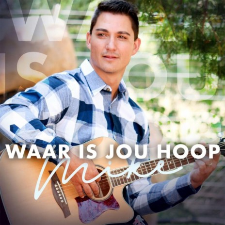 Waar Is Jou Hoop cover art
