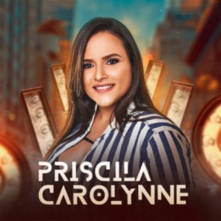 Priscila Carolynne