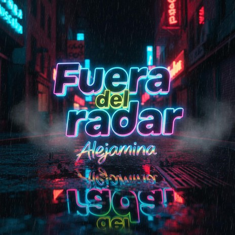 Fuera del radar