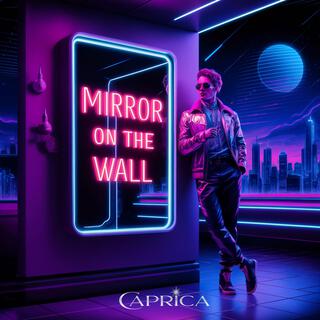 Mirror on the Wall