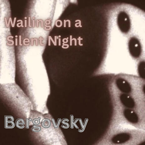 Wailing on a Silent Night cover art
