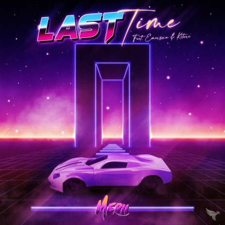 Last Time ft. Emersxn & Kiture