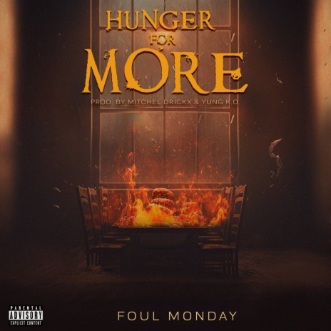 Hunger For More ft. Foul Monday, Mitchel Drickx & YungK.O. cover art