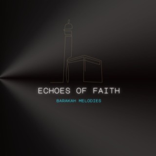 Echoes of Faith