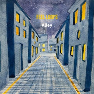 Feel Loops (Alley)