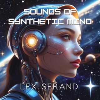 Sounds of Synthetic Mind