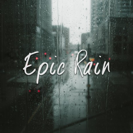 Epic Rain cover art