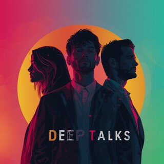 Deeptalks