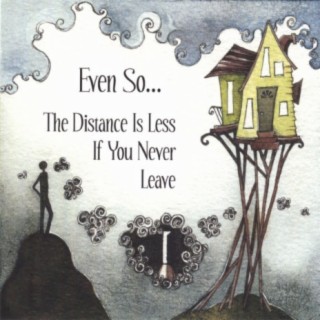 Even So