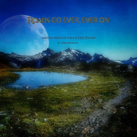 Roads Go Ever, Ever On cover art