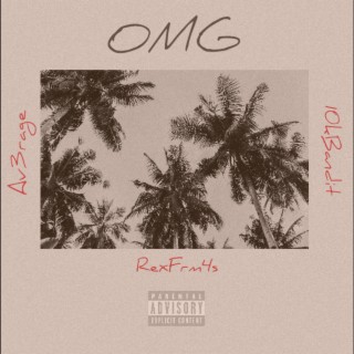 OMG ft. 10kBandit & Av3rage cover art