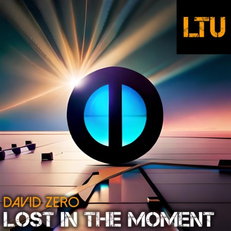 Lost in the Moment (Original Mix) cover art