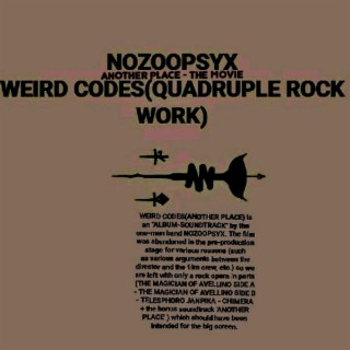 WEIRD CODES (QUADRUPLE ROCK WORK)