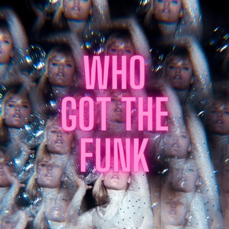 Who Got The Funk cover art