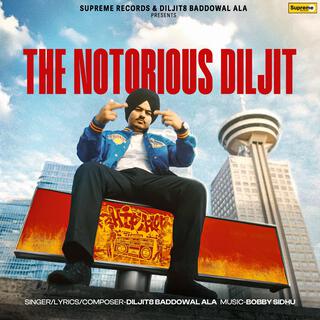The Notorious Diljit