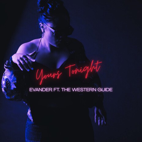 Yours Tonight ft. TheWesternGuide cover art