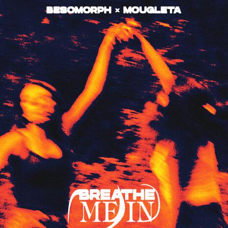 Breathe Me In ft. Mougleta cover art