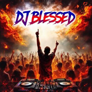 Dj Blessed07