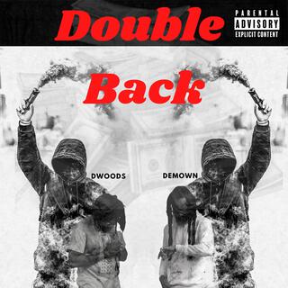 Double Back ft. D.Woods cover art