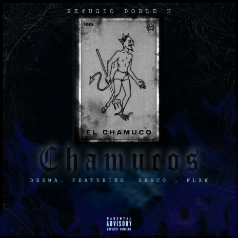 Chamucos ft. Desma, Desco One & Flxw cover art