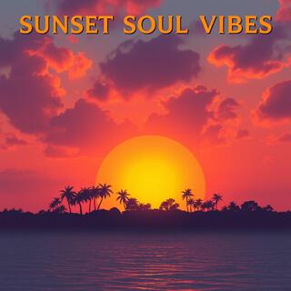 Sunset Soul Vibes