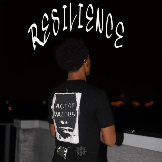 RESILIENCE