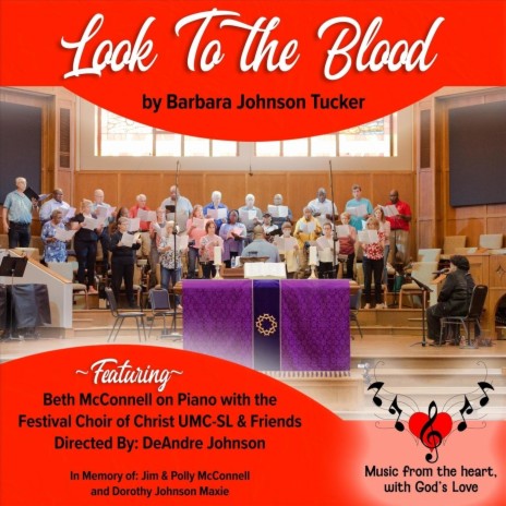 Look To The Blood (feat. Beth McConnell & Festival Choir of Christ UMC-SL & Friends) cover art