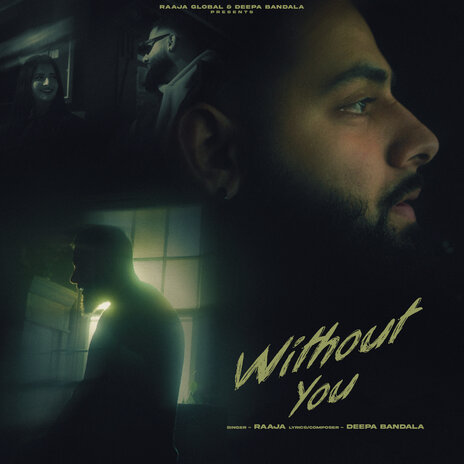 Without You ft. Prodgk & Deepa Bandala