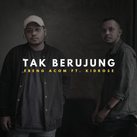 Tak Berujung ft. Kidrose cover art