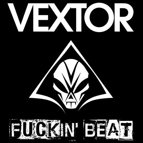 Fuckin' Beat (X-Mind Remix) ft. X-Mind cover art