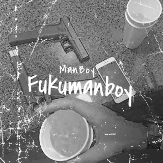 Fukumanboy ft. akilmartii cover art