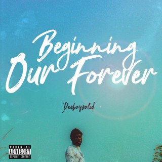 Beginning Our Forever