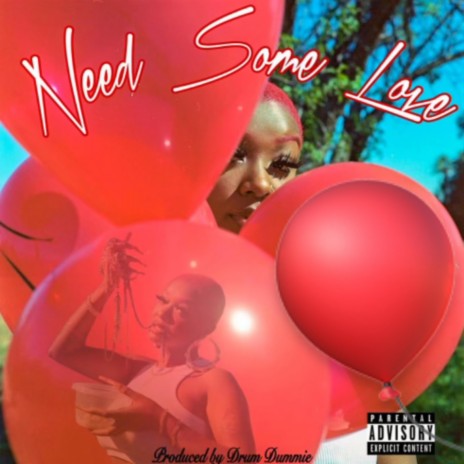 NEED SOME LOVE cover art