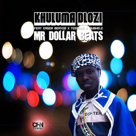 Khuluma Dlozi (feat. Jubhele, Eager Beaver & Teerour) cover art