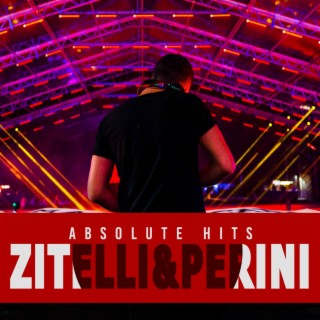 Zitelli & Perini - Absolute Hits