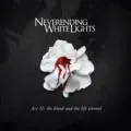 Act II: The Blood and the Life Eternal