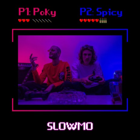 SLOWMO (Playstation) ft. Spicy Da Kid cover art