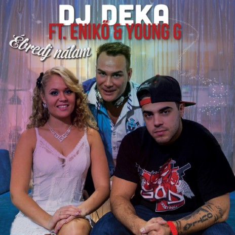 Ébredj Nálam (Instrumental) ft. Enikő, Young G cover art
