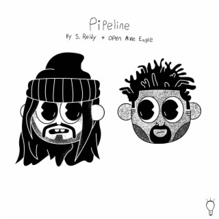 Pipeline ft. Open Mike Eagle cover art